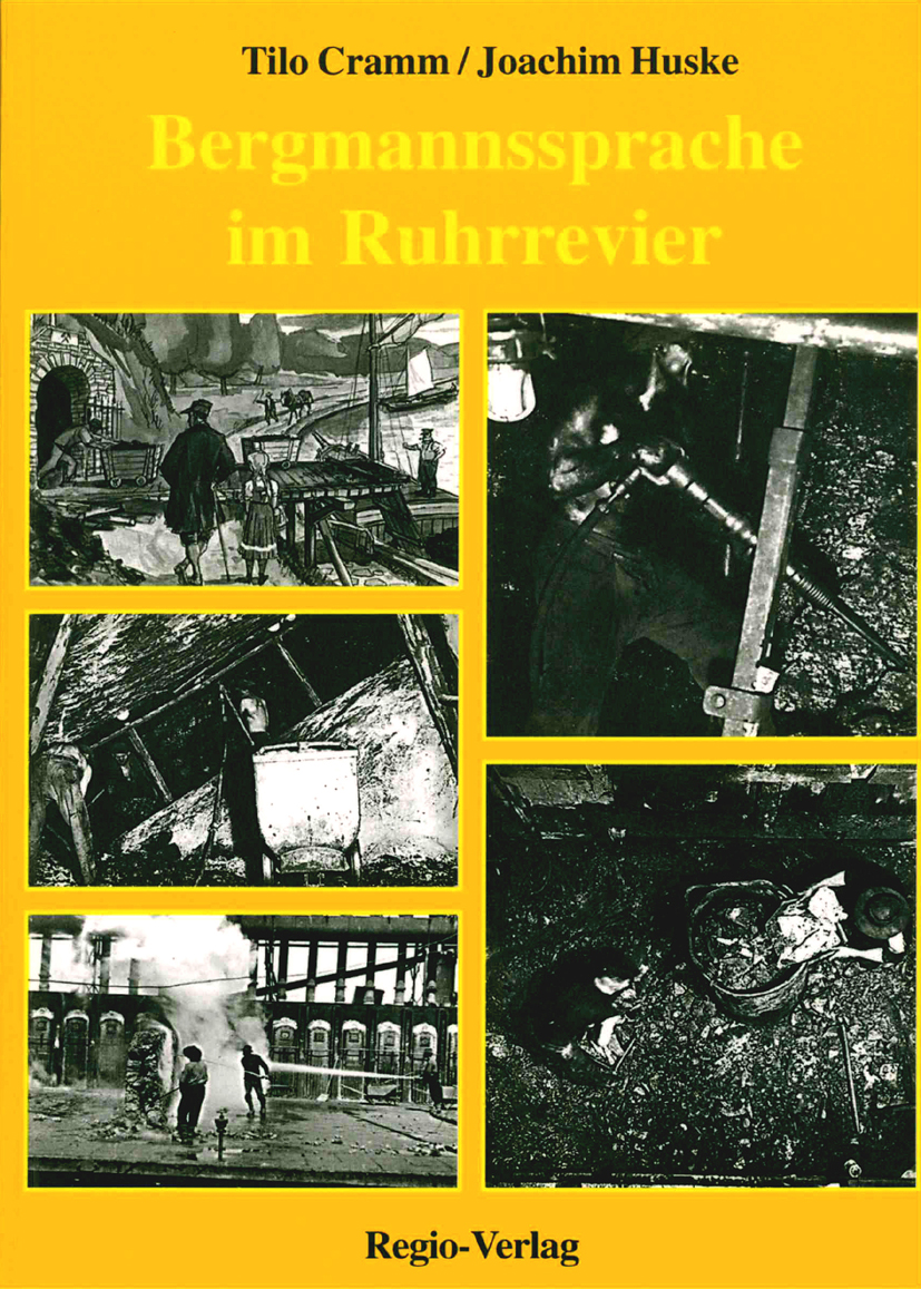 Bergmannsspache im Ruhrrevier